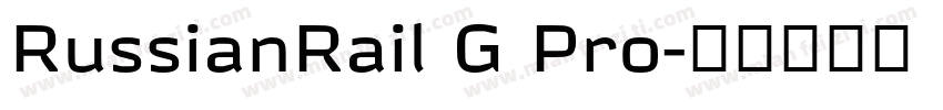 RussianRail G Pro字体转换